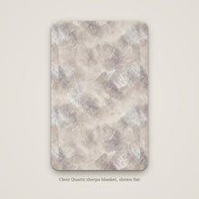 Load image into Gallery viewer, Clear Quartz Sherpa Blanket, shown flat
